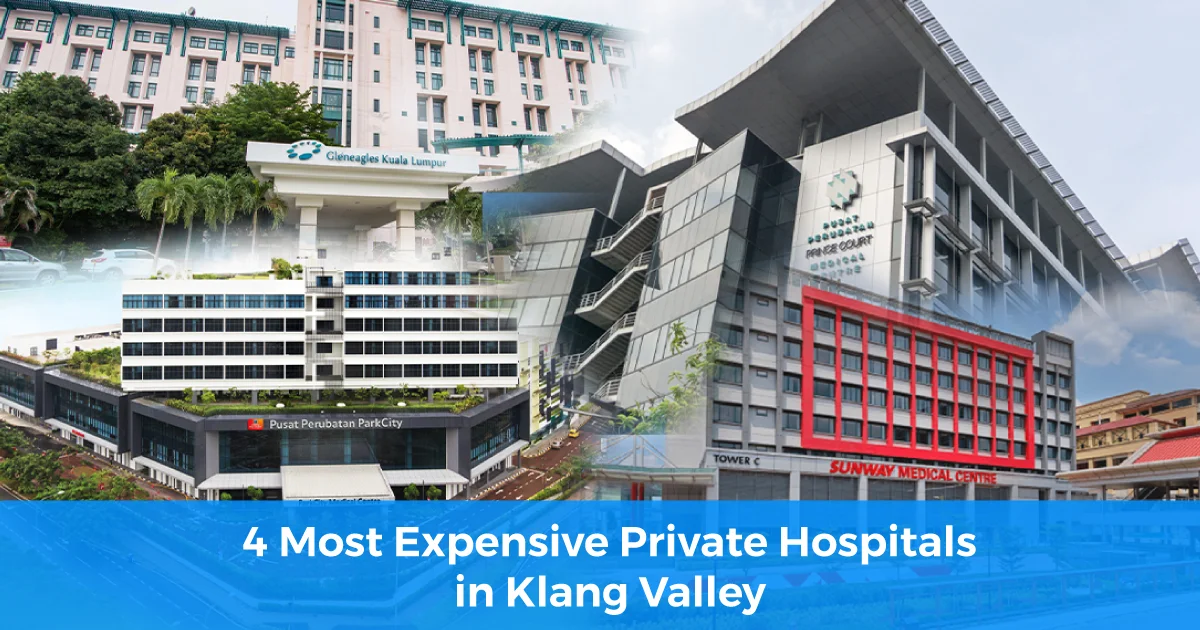 11Most Expensive Private Hospitals in Malaysia