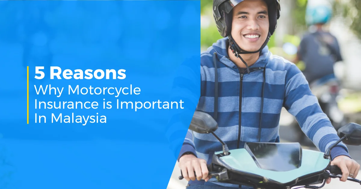 11Why Motorcycle Insurance is Important in Malaysia
