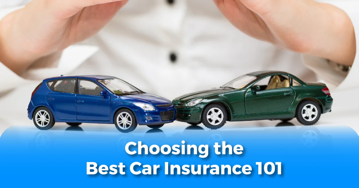 11Choosing The Best Car Insurance