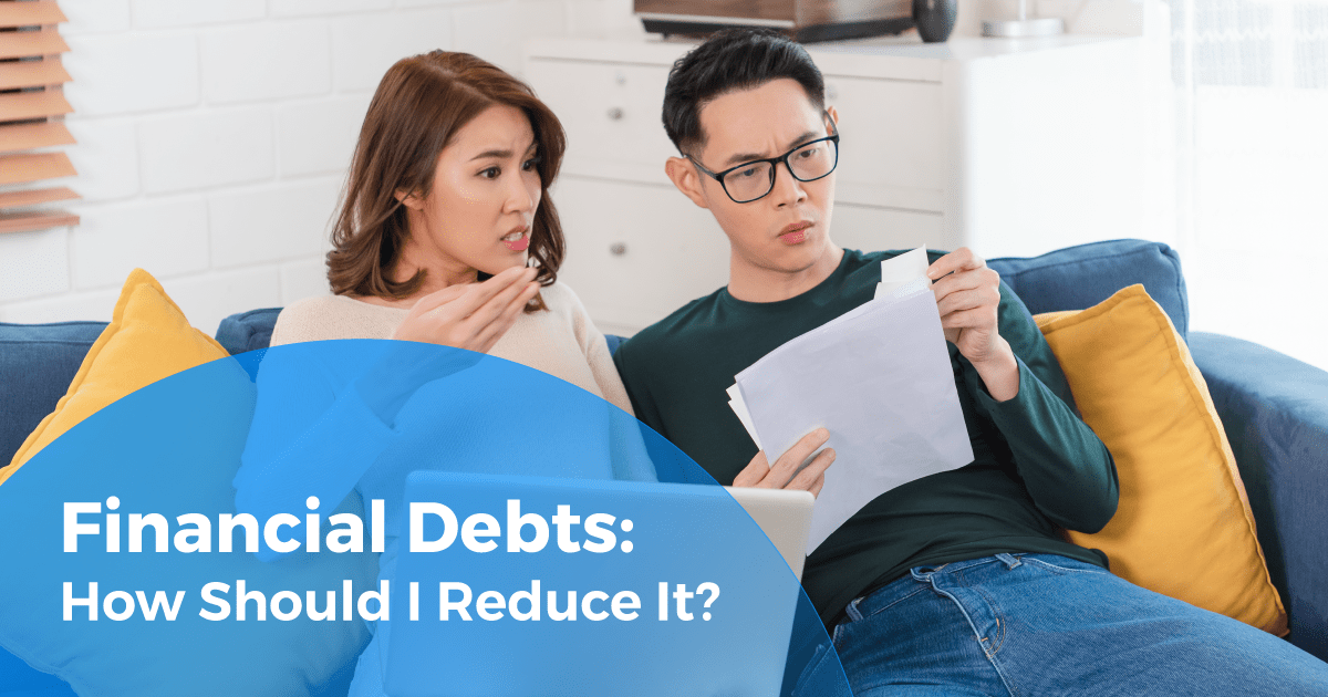 Financial Debts: How Should I Reduce It?