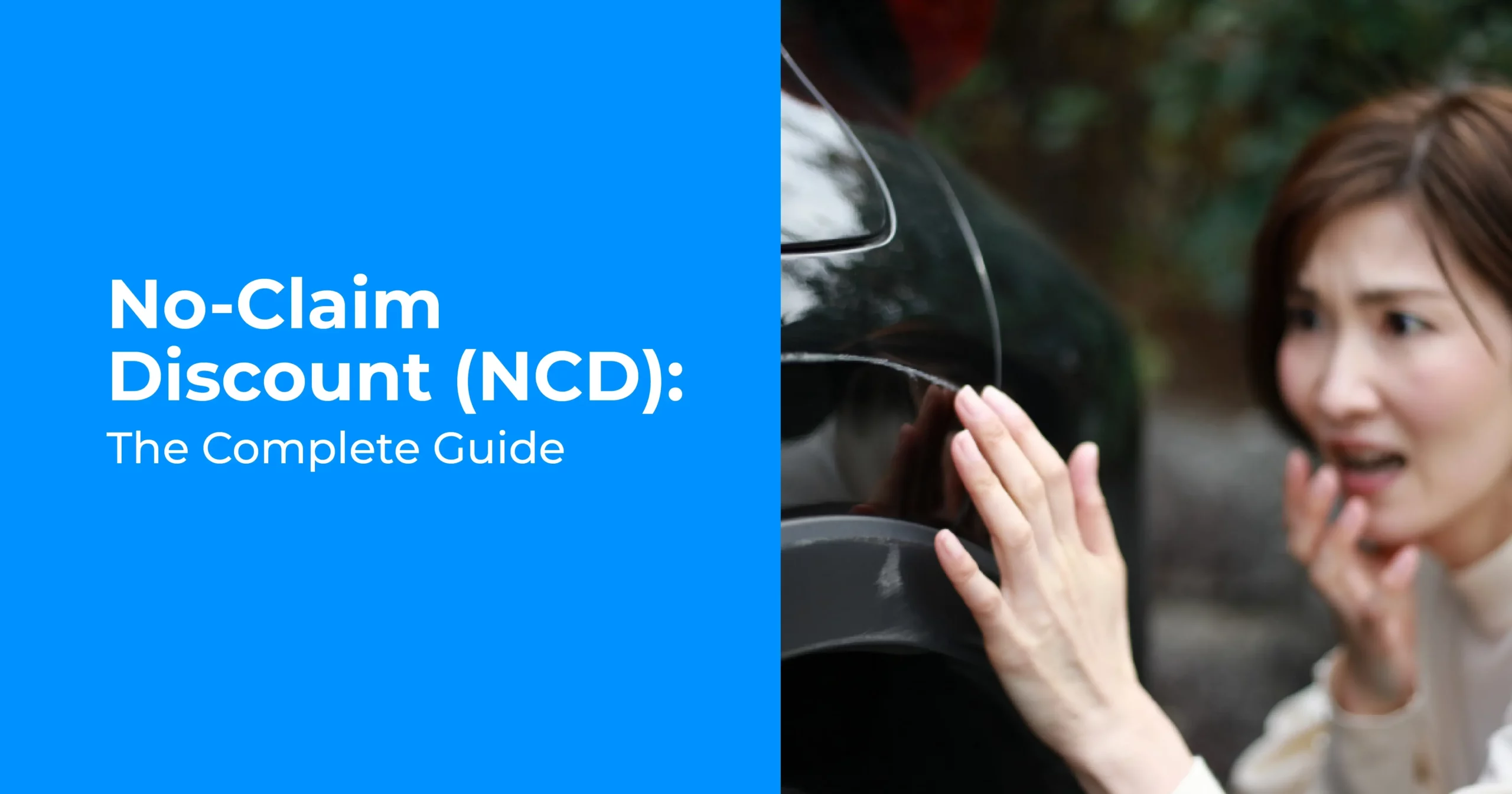 11Comprehensive guide on no-claim discount (NCD).