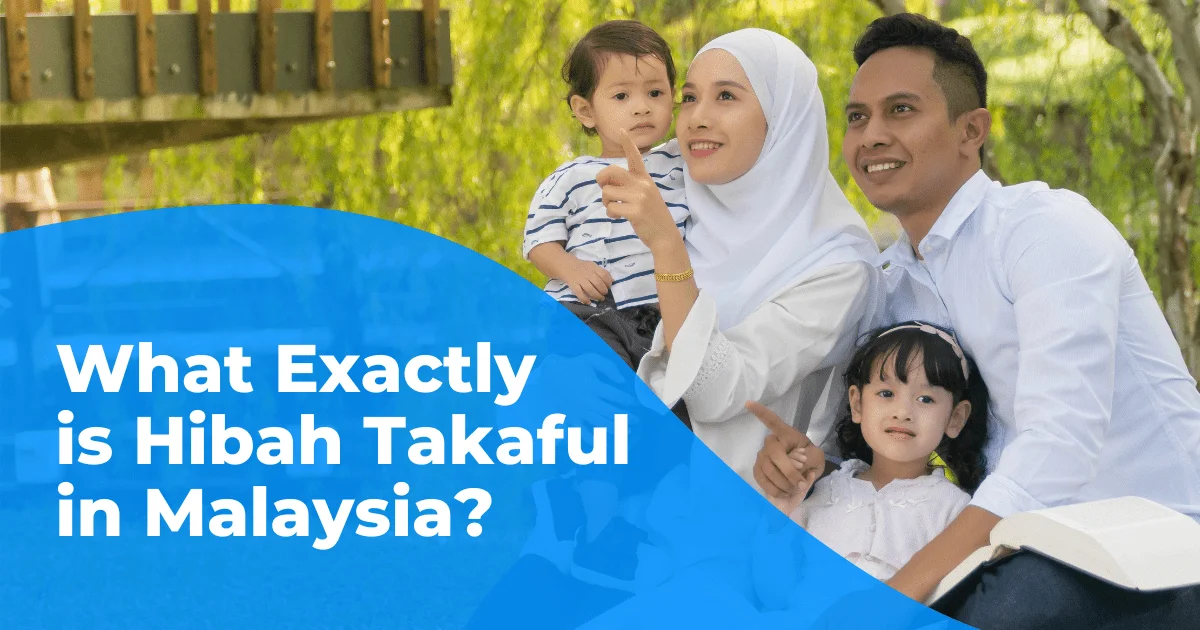 11What Exactly is Hibah Takaful in Malaysia